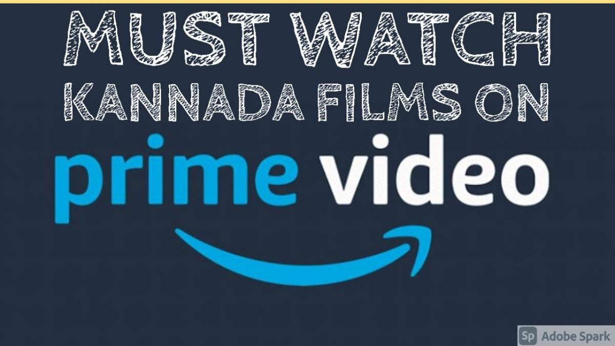 Best Kannada Movies on Amazon Prime