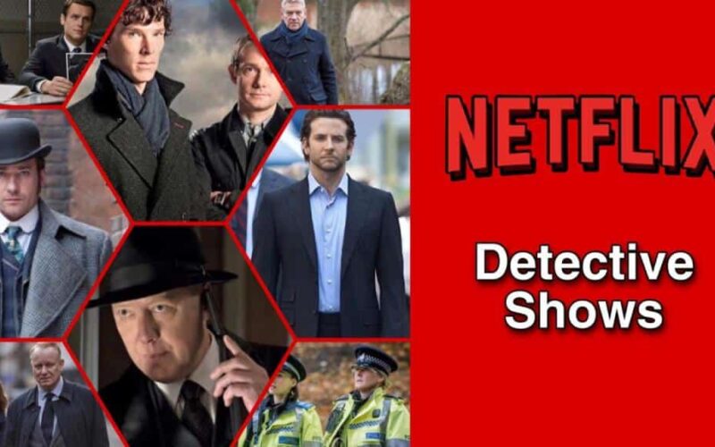 Best Detective Shows on Netflix