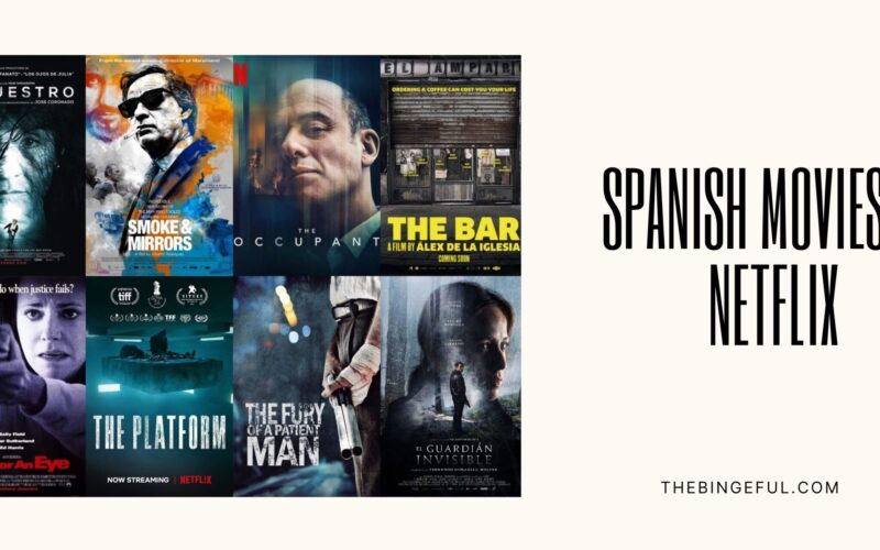 Spanish Movies on Netflix