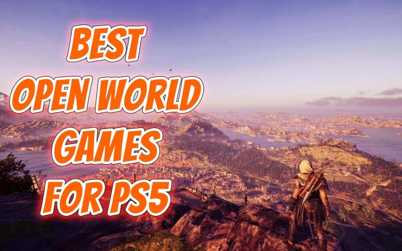 14 Best PS5 Open World Games to Play in 2022