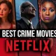 Best Crime Movies on Netflix