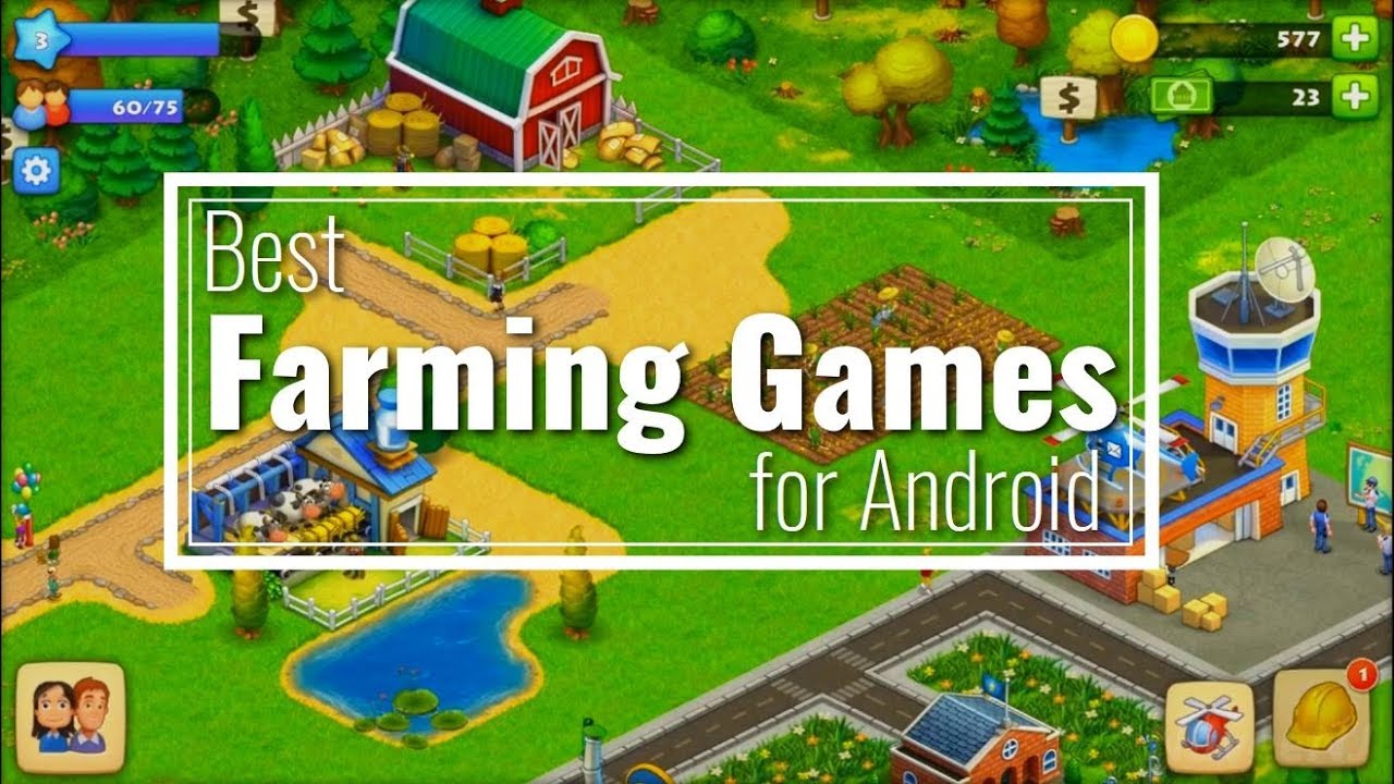 Best Farming Games For Android