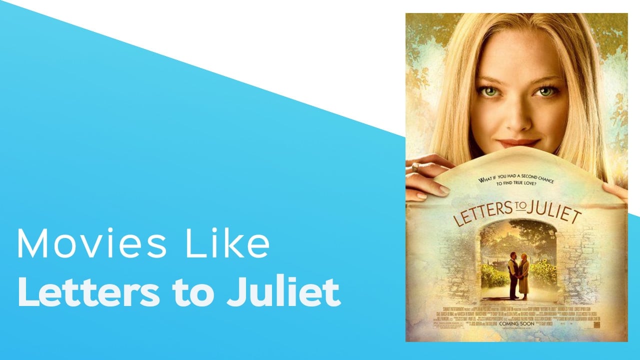 Movies Like Letters to Juliet