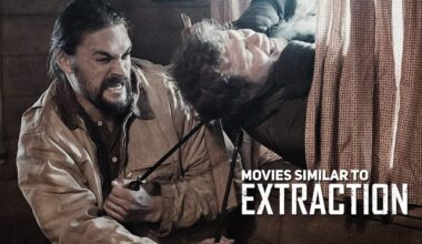 Movies Like Extraction