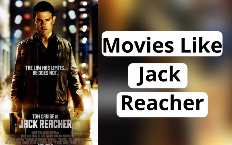 Movies Like Jack Reacher