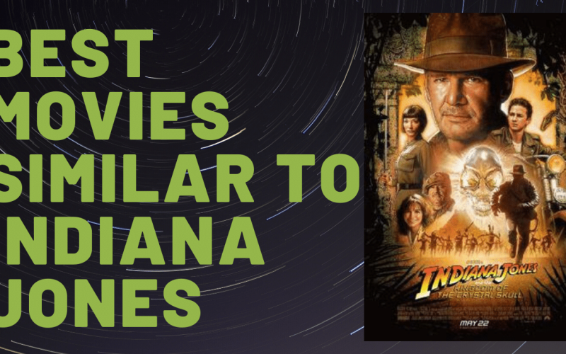 Movies like Indiana Jones
