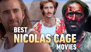 Best Nicolas Cage Movies