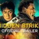 Where Was Hidden Strike Filmed