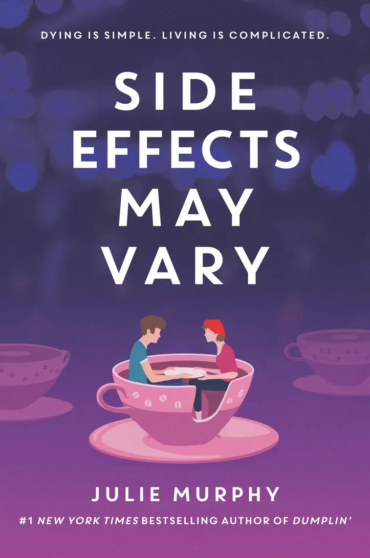 Side Effects May Vary by Julie Murphy